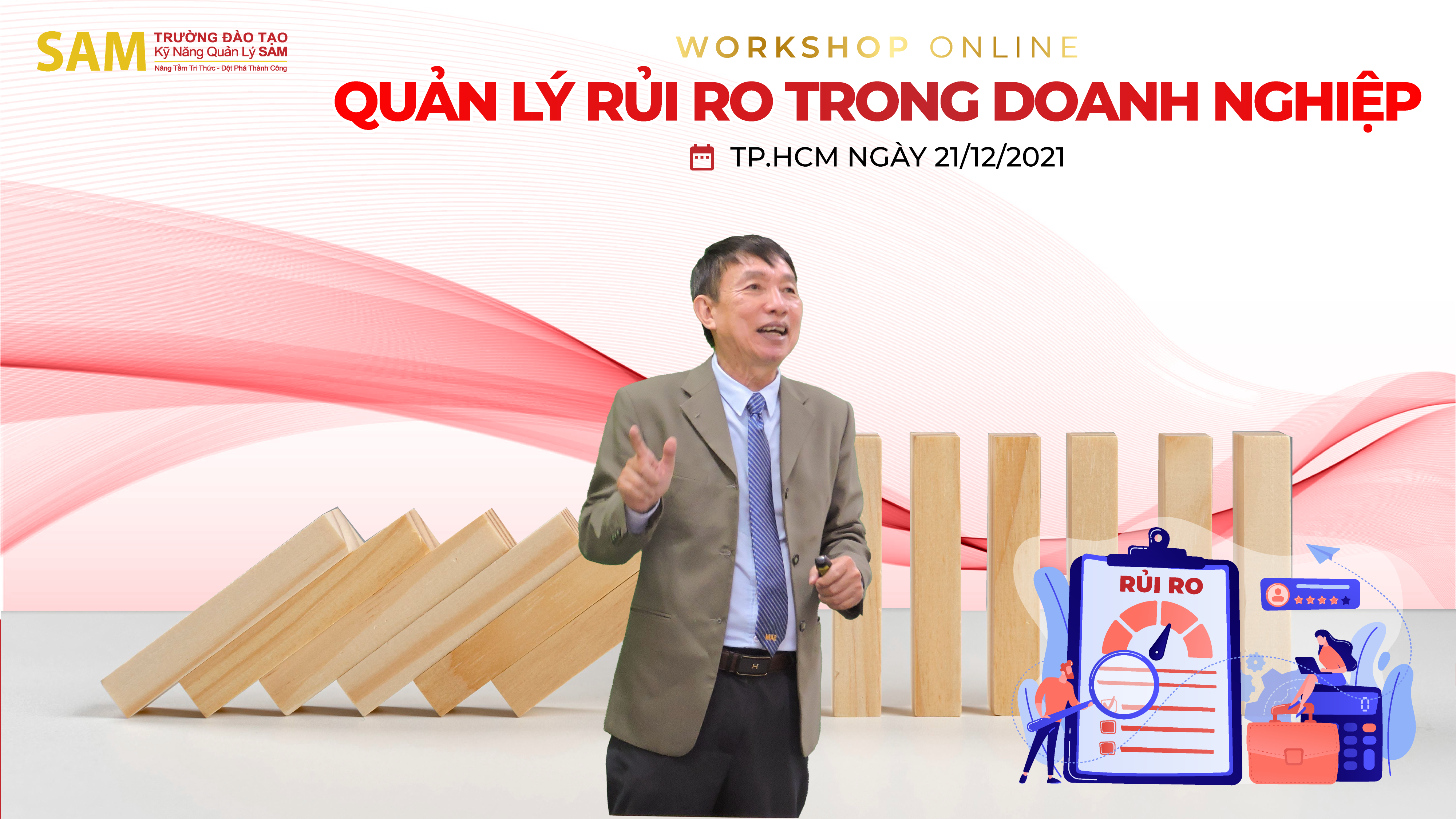 Trường SAM tổ chức thành công Workshop online “QUẢN LÝ RỦI RO TRONG DOANH NGHIỆP”